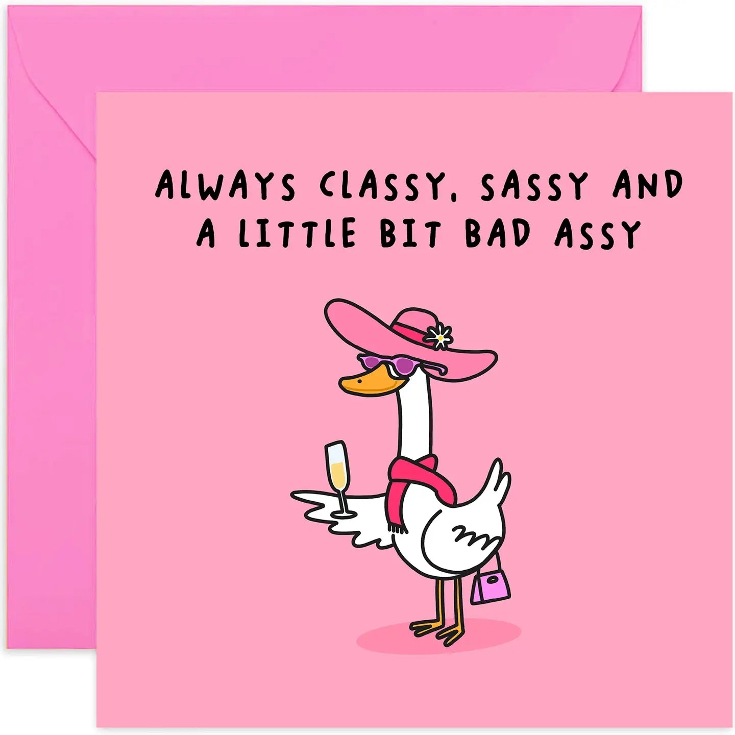 Classy & Sassy Friendship Card