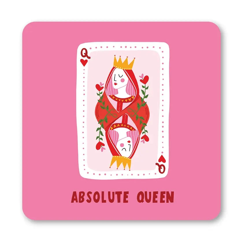 Coaster featuring an illustration of a Queen playing card with 'Absolute Queen' text on a pink background.