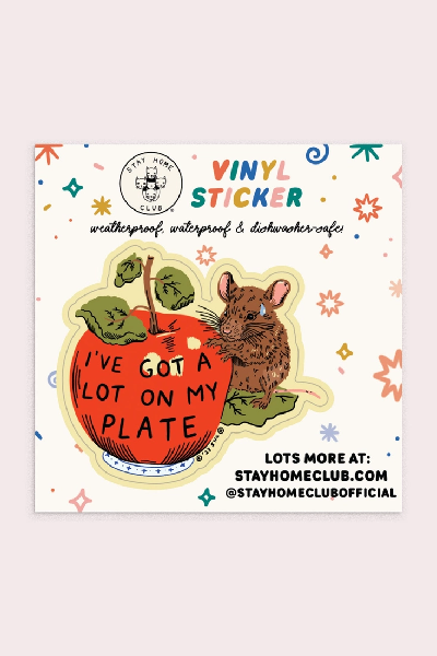 Stay Home Club Vinyl Sticker | A Lot On My Plate