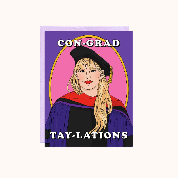 Con-Grad Tay-Lations Congratulations Card