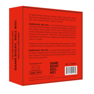 Damn Right Hell No! Game