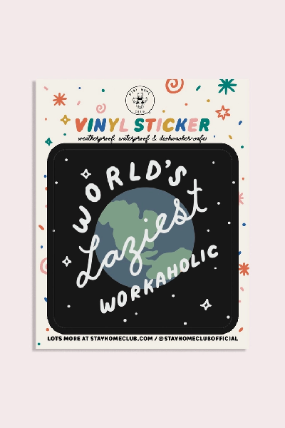 Stay Home Club Vinyl Sticker | Workaholic