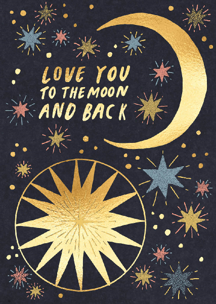 To The Moon And Back Love Card