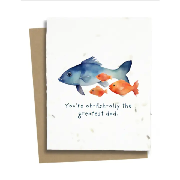 Oh-fish-ally Plantable Father's Day Card