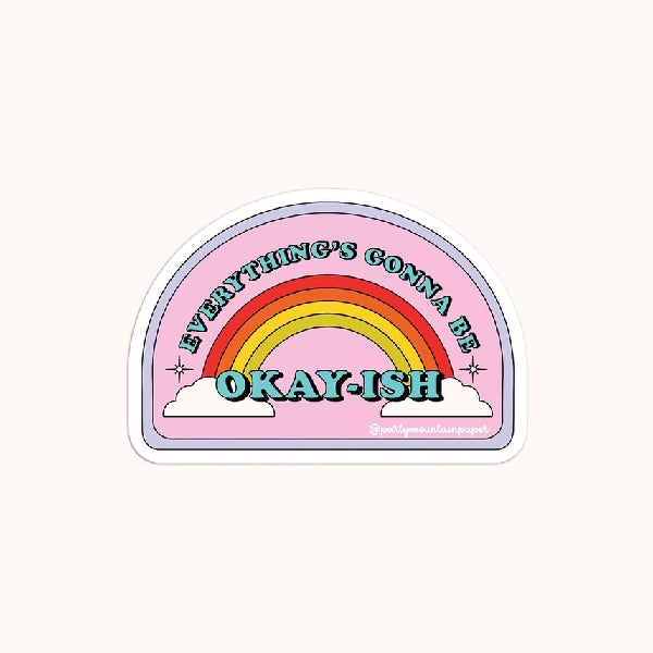 Okay-ish Sticker