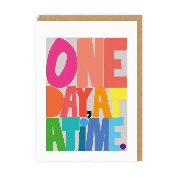 One Day At A Time Blank Card