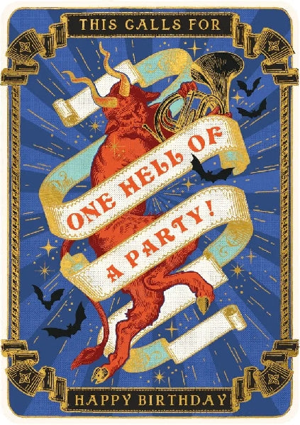 One Hell Of A Party Birthday Card