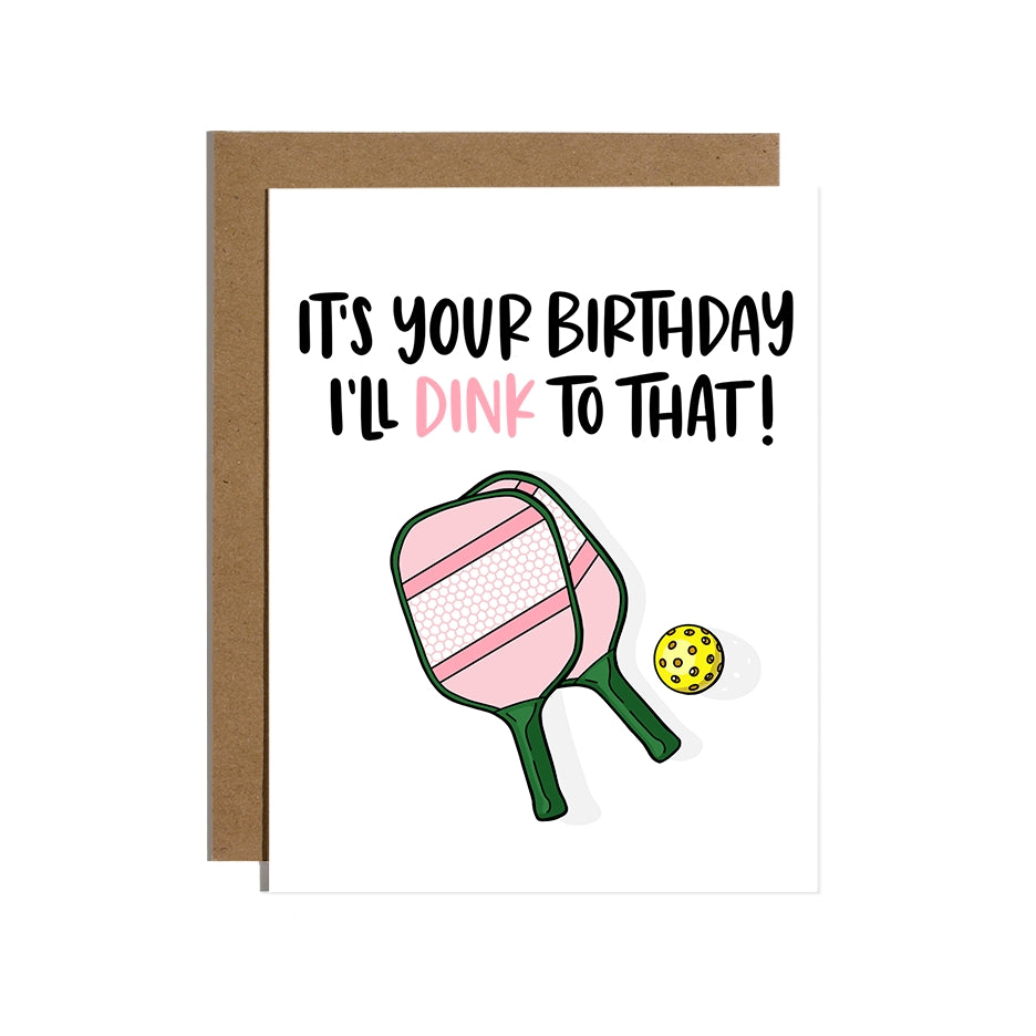 Dink To That Birthday Card