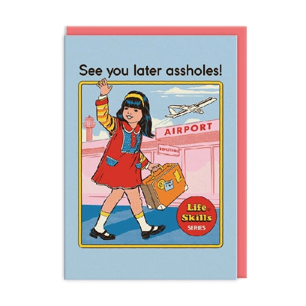 Greeting card with an illustration of a girl wearing a red dress and waving, with the text "See you later, assoles!" with an airport background. 