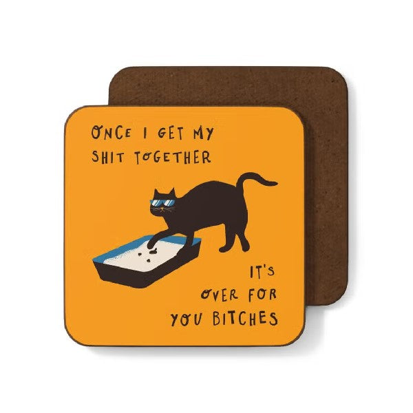 Shit Together Cat Coaster