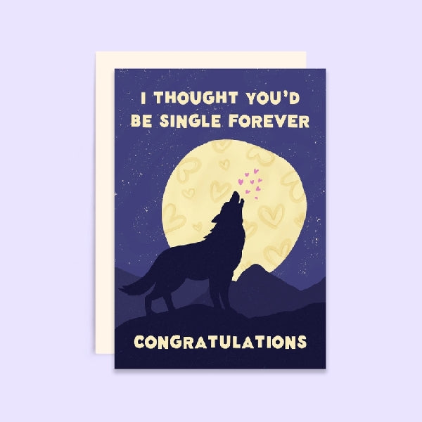 Single Forever Enagement/Wedding Card