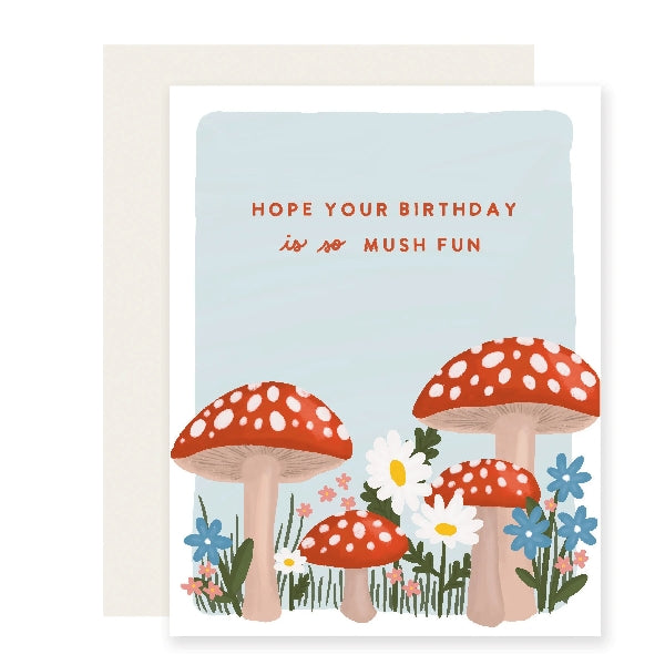 So Mush Fun Birthday Card