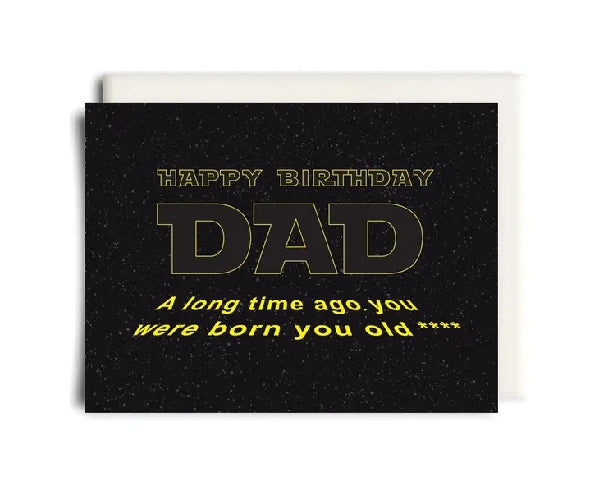 A Long Time Ago Father Birthday Card