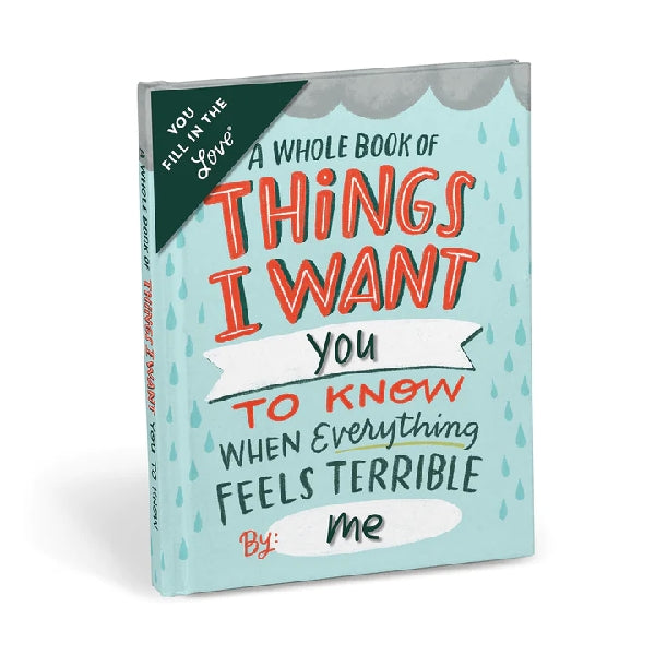 Em & Friends Fill-In Keepsake Book | Things I Want You To Know When Everything Feels Terrible