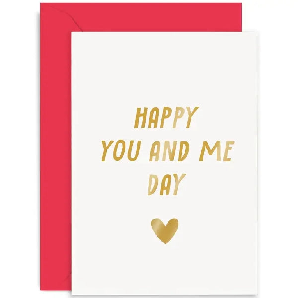You And Me Day Love Card