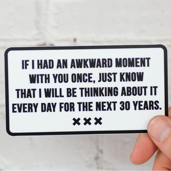 Awkward Moment Sticker