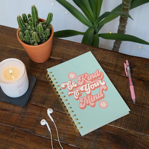 Studio Oh! Spiral Notebook | Be Kind To Your Mind
