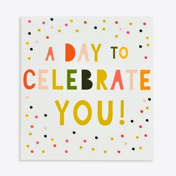Celebrate You Birthday Card