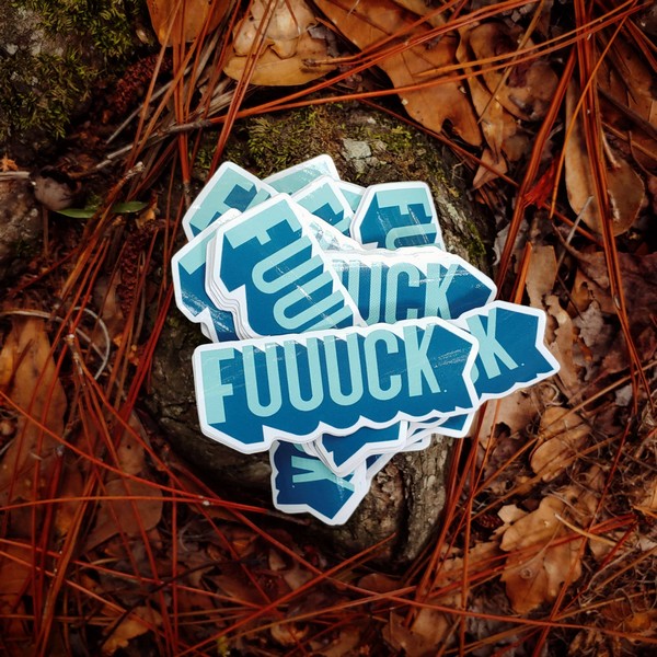 Fuuuck Sticker