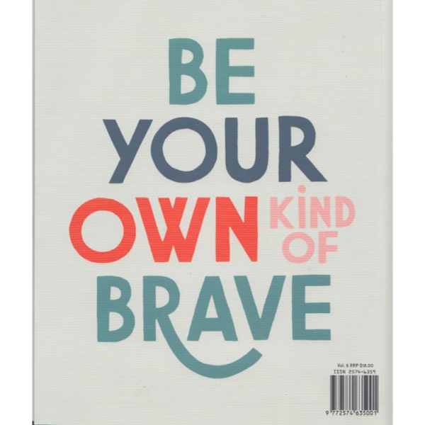 Bravery Issue 06 | The Gifted Type
