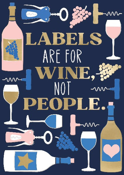 Labels Are For Wine Card