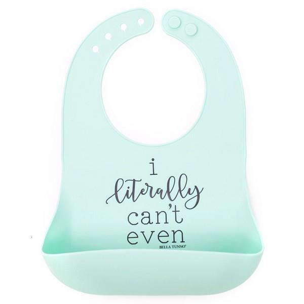 Bella Tunno Wonder Bib I Literally Can't Even | The Gifted Type