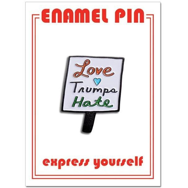 The Found Enamel Pin Love Trumps Hate | The Gifted Type
