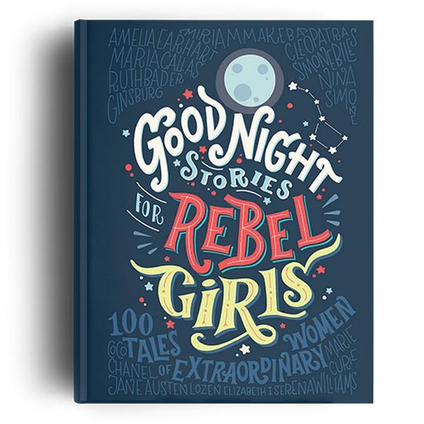 Goodnight Stories For Rebel Girls Vol. 1 | Feminist Books | The Gifted Type