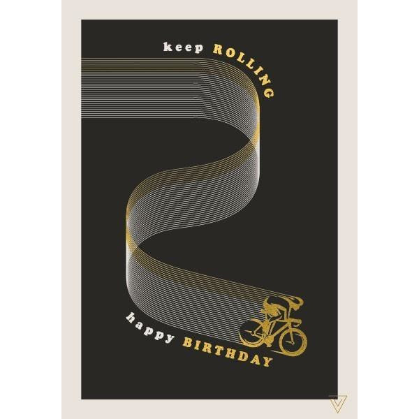 Keep Rolling Birthday Card