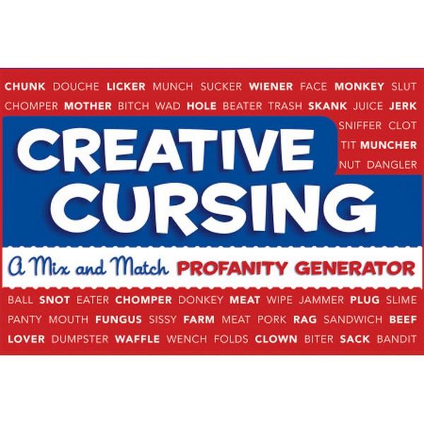 Creative Cursing: A Mix And Match Profanity Generator | The Gifted Type