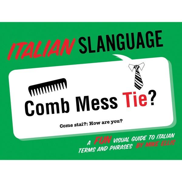 Italian Slanguage | Travel Books | The Gifted Type