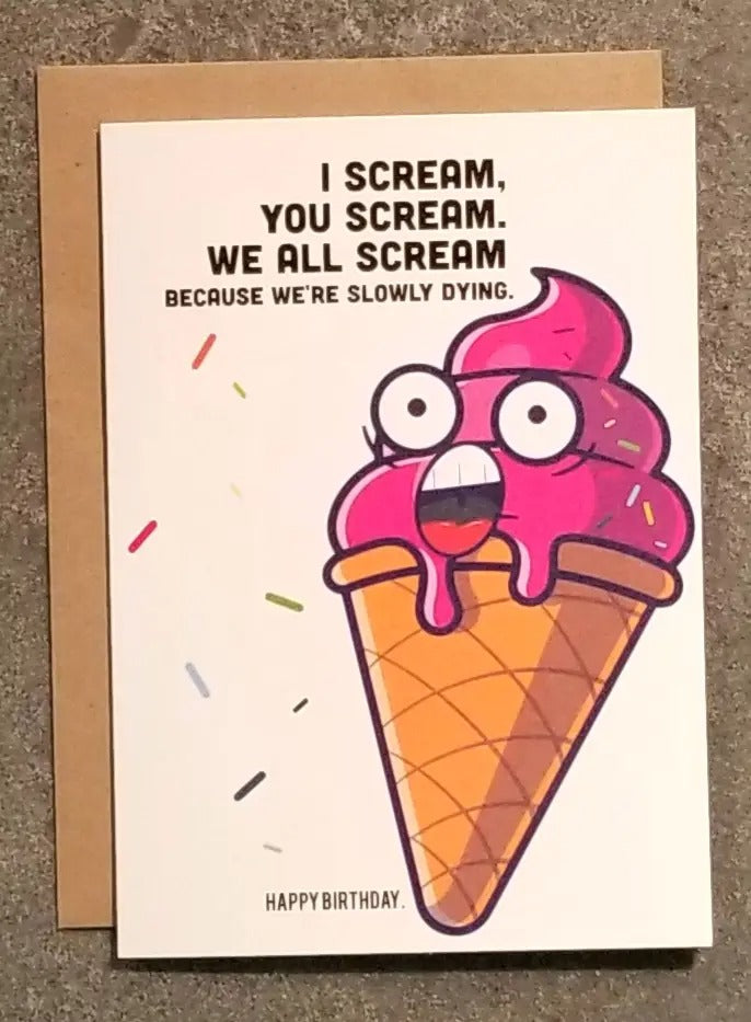 We All Scream Birthday Card