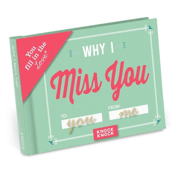 Why I Miss You - Fill in the Love Journal