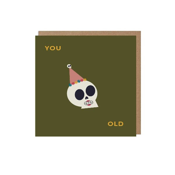 You Old Birthday Card